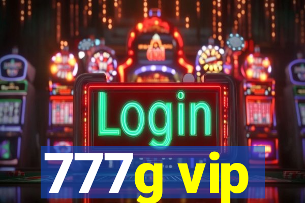 777g vip